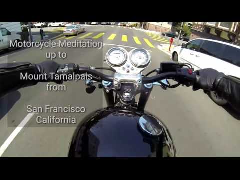 Motorcycle Meditation up to Mount Tamalpais