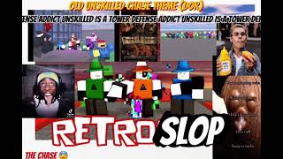 old unskilled chase theme (DAWN OF RETROSIDE AST)