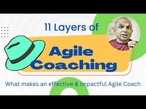11 Layers of Agile Coaching #agileCoachingToolbox