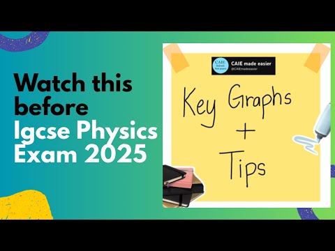 Important Graphs for IGCSE Physics 2025 | Must-Know Graphs Explained FAST!