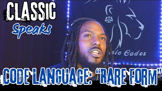 Exploring the Nuances of "Rare Form" | CODE LANGUAGE