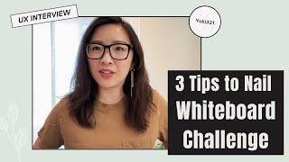 3 Tips to Nail Your Next Whiteboard Challenge