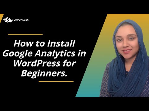 How to Install/Set up Google Analytics in WordPress in 5 mins | WordPress | CloudPages