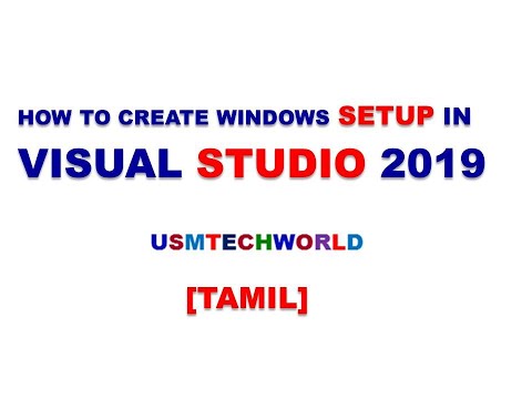 How to create windows forms application setup file in Visual Studio 2019 | 2021 | USMTECHWORLD