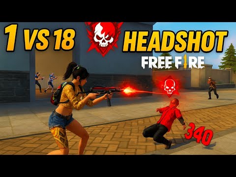 Free Fire BR Ranked | 1 vs 18 OP Kills | Headshot🔥#FreeFire