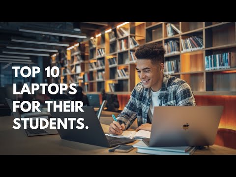Top 10 Laptops for Students: The Ultimate Guide for 2024