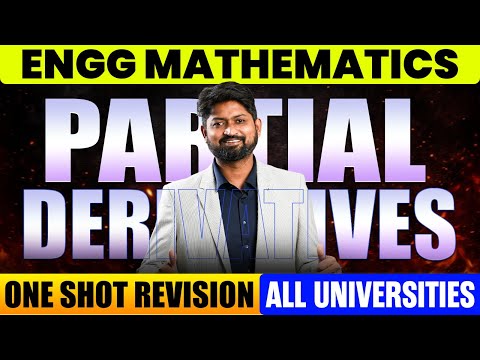 PARTIAL DERIVATIVES | Engineering Mathematics ONESHOT |Engineer Ganitank | SPPU University