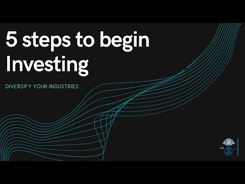 5 Steps to Begin Investing | Diversifying your Industries - [Part 3/5]