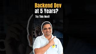 Backend Dev at 5 Years? #backenddeveloper #ytshorts #coding #softwareengineering  #careergrowth