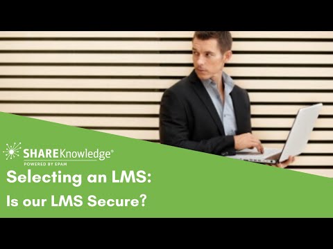 Selecting an LMS: Is Our LMS Secure?