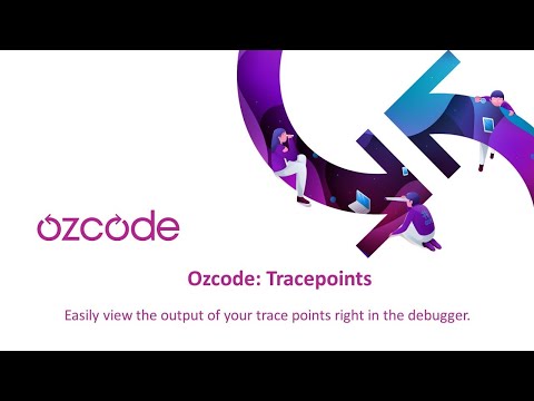 Ozcode: Tracepoints
