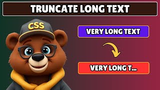 How to Truncate Long Text in HTML and CSS
