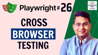 Playwright Tutorial #26 - How to Execute Tests on Multiple Browsers
