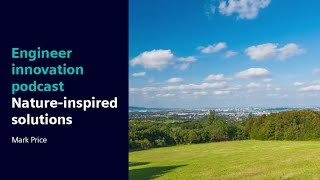 Engineering Evolution: Nature-Inspired Solutions | Mark Price