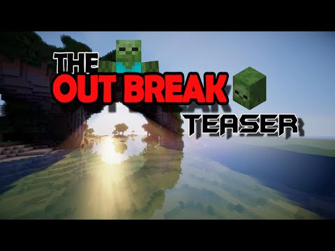 The OutBreak (Minecraft Roleplay) Teaser Trailer