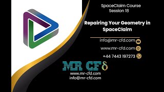 SpaceClaim Course, Session 18: Repair Tab