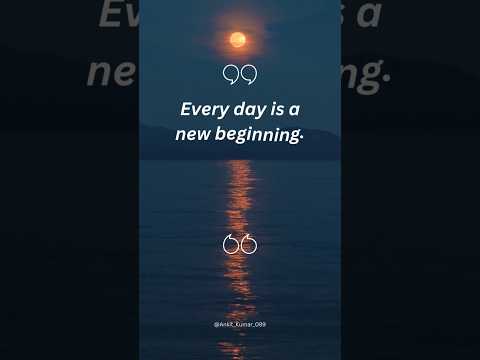 🌅 Every Day is a New Beginning! 💫 Take a Deep Breath, 😊 Smile, and 🚀 Start Again!