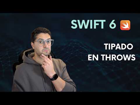 Swift6 Novedades: Tipado en Throws
