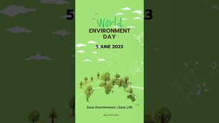 World Environment Day 2023 🌳 | Celebrating Our Planet