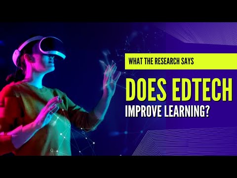 The Power of Edtech in Education: What the Research Says