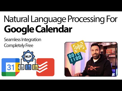 Natural Language Processing for Google Calendar (Completely Free)