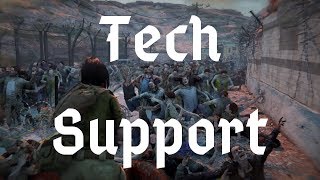 World War Z - Tech Support