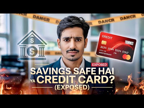Savings Account Safe Hai Ya Credit Card? Aapka Paisa Kya Danger Mein Hai? (EXPOSED!)