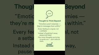 Thought to Think beyond 💭 Let Emotions Guide You, Not Control You! #selfknowledge #thinkbeyond