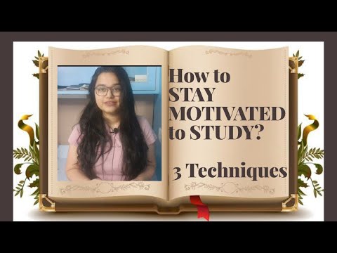 3 Techniques to increase your MOTIVATION TO STUDY! | Study Motivation Tips