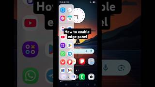 how to enable edge panel in #samsungdevice