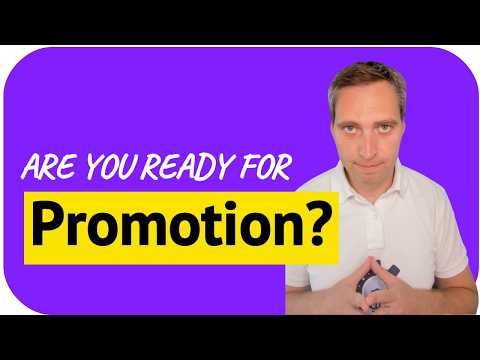Are you ready for promotion? Here are 3 signs