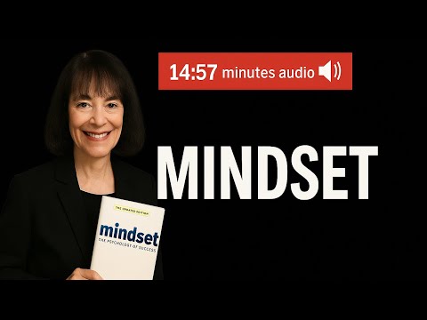 Mindset by Carol S. Dweck | Full Audiobook Summary on Growth vs Fixed Mindset for Success