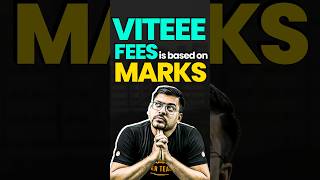 Fees based on Marks : VITEEE 🤩🤩 #jee #jee2025 #jeemains #jeeadvanced #shorts #viteee  #education