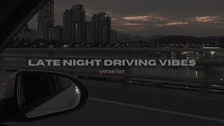[PLAYLIST] late night driving vibes | 40 minutes of krnb
