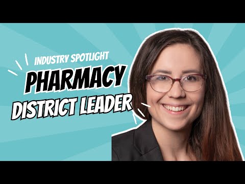 Industry Spotlight - Pharmacy District Leader, CVS Health Southwest