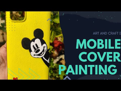mobile cover painting🎨🖌️😍 #painting #shorts #like #justfun #acrylicpainting #mickeymouse #yellow