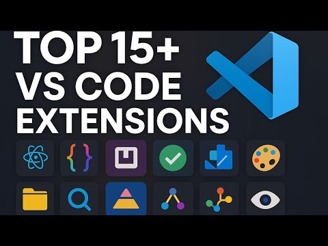 Must-Have VS Code Extensions for Every Developer (2025)