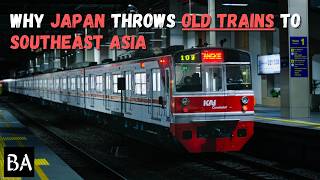 Why Japan’s Old Trains End Up in Southeast Asia
