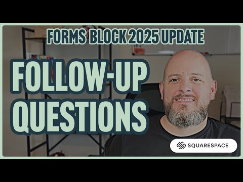 New Squarespace Forms Feature Makes Follow-up Questions Easy!