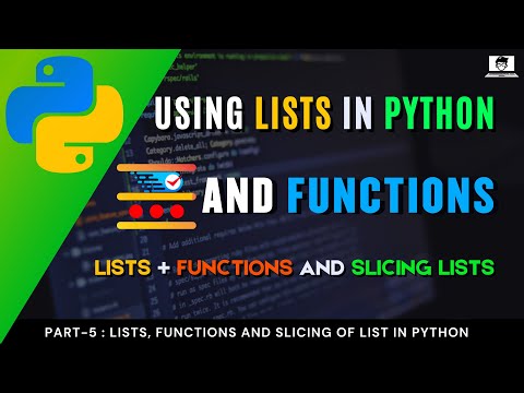 Working with list in python and its functions and slicing of list