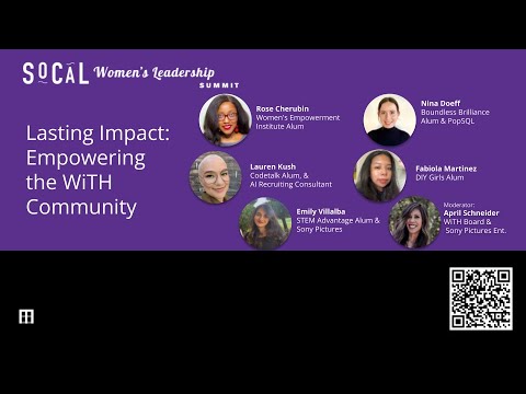 2023 SoCal Women's Leadership Summit - Lasting Impact Empowering the WiTH Community