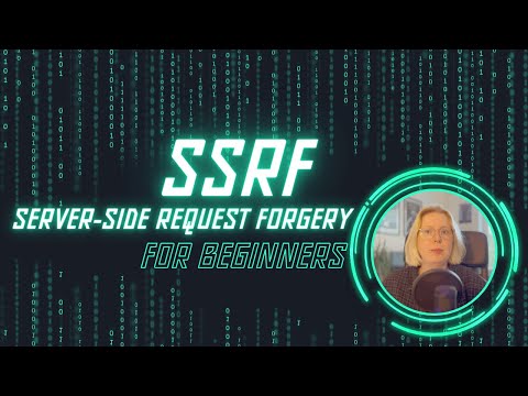SSRF - Server-Side Request Forgery | Beginner's Guide to Web Security #4