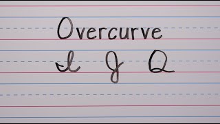Writing in cursive: Uppercase overcurve letters (I, J, Q)