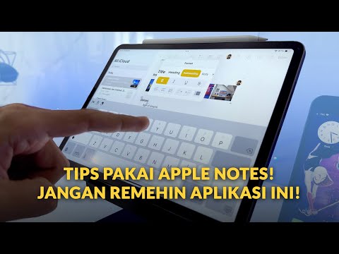 Tips Pakai Apple Notes di iPad: Fiturnya Tambah Lengkap!