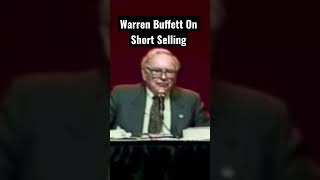 Warren Buffett On Short Selling