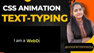 CSS Text-typing animation|text-animation|easy tutorial|multiple text-typing|@CodeWithVinita