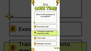 What is the purpose of a compiler? #CompilerPurpose #CodeTranslation #CodeExecution #MachineCode