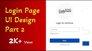 Login Page UI Design Part 2 - Codenuts