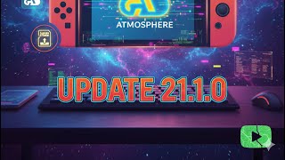 Update Atmosphere Custom Firmware to 21.1 | Nintendo Switch Tutorial Atmosphere 2025