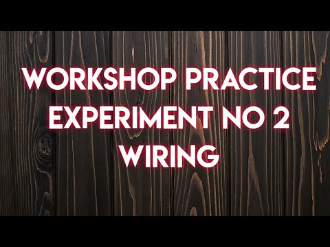 WIRING EX NO 2